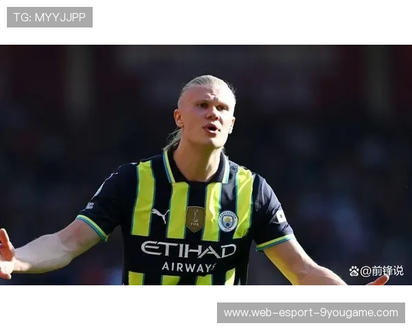 哈兰德点球建功，曼城稳固领先